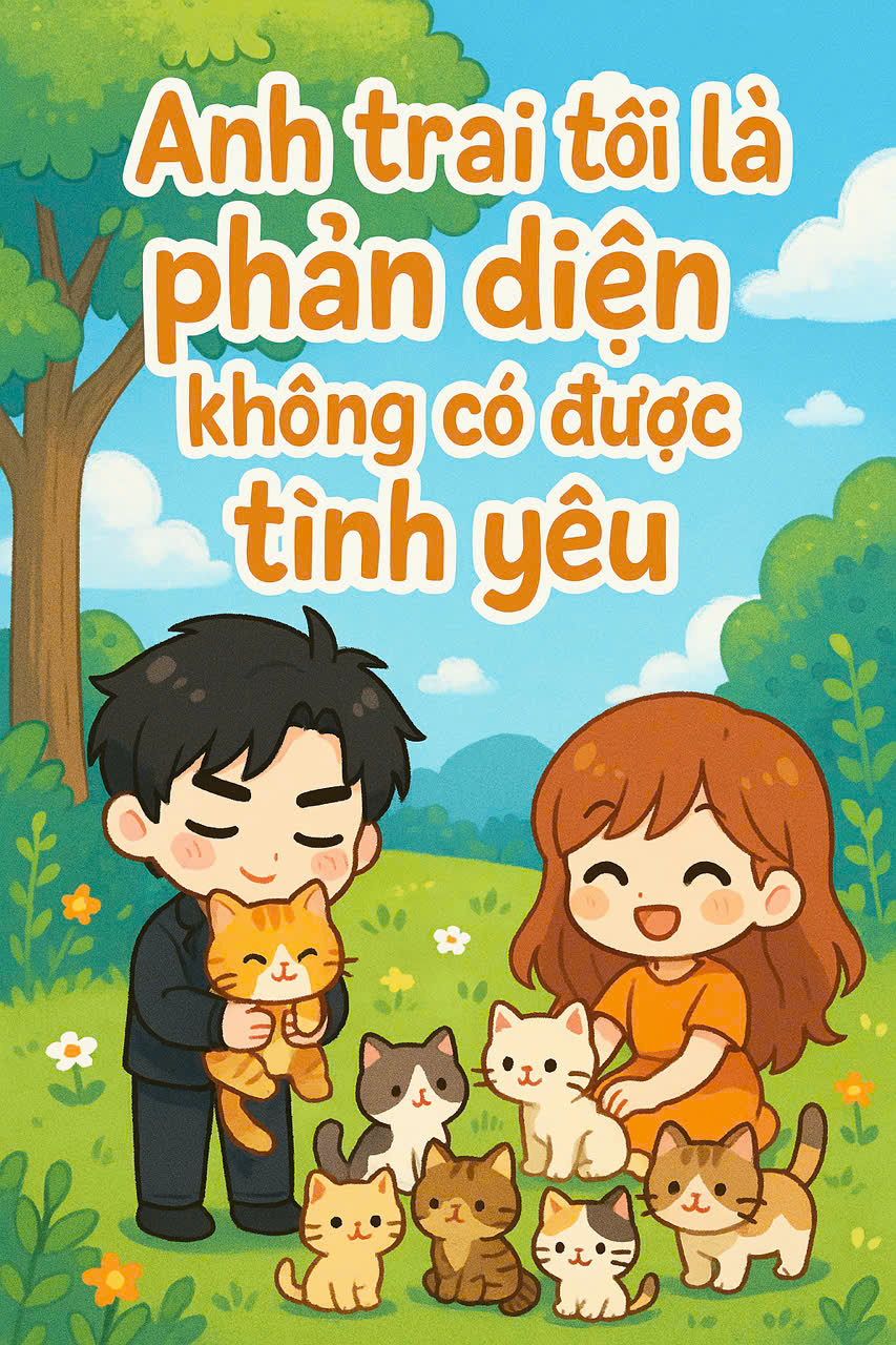 Anh trai tôi là phản diện không có được tình yêu