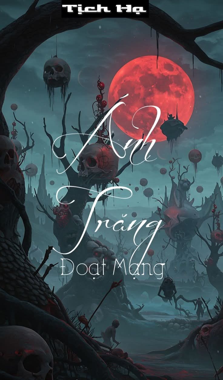 Ánh Trăng Đoạt Mạng