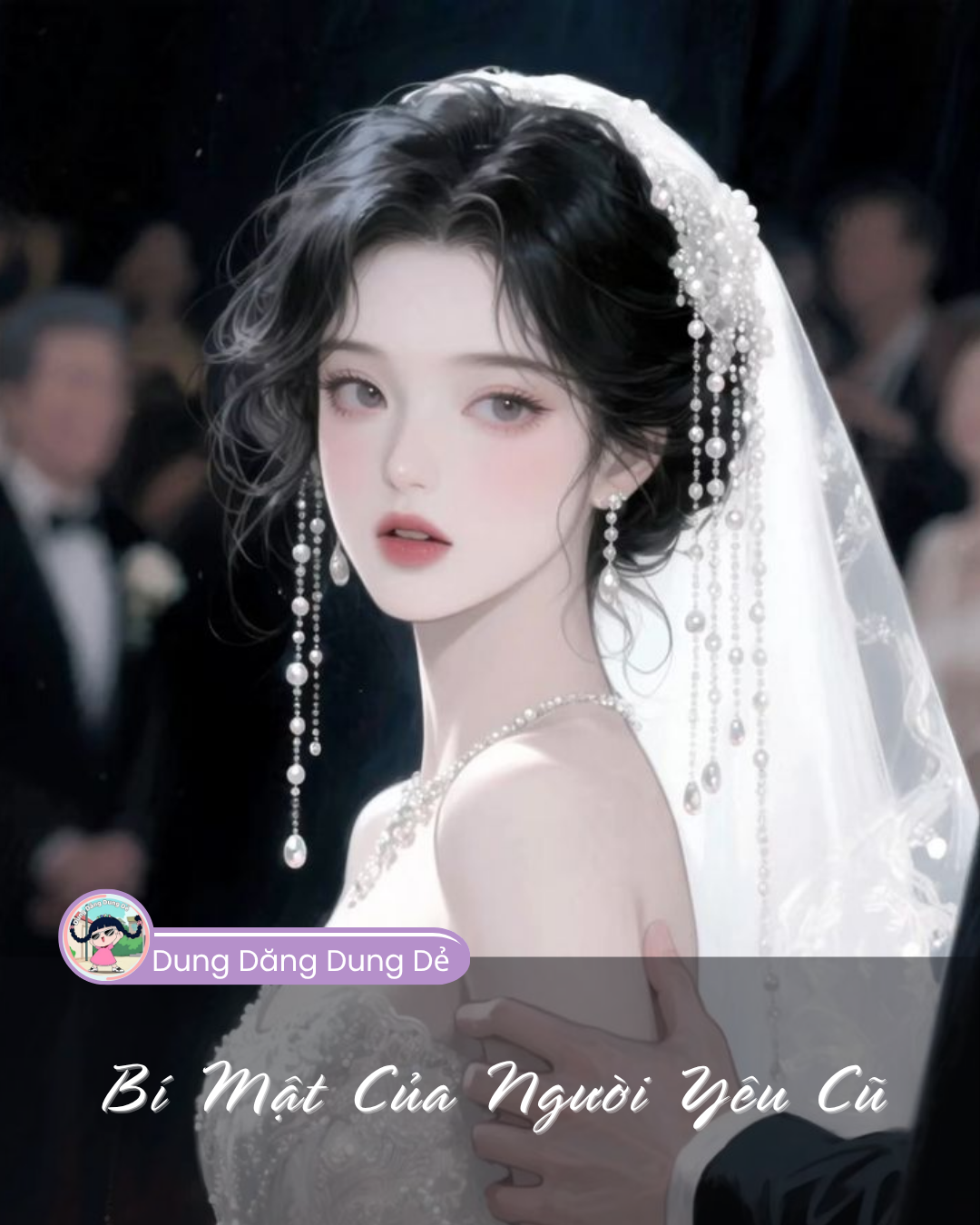 BÍ MẬT CỦA NGƯỜI YÊU CŨ