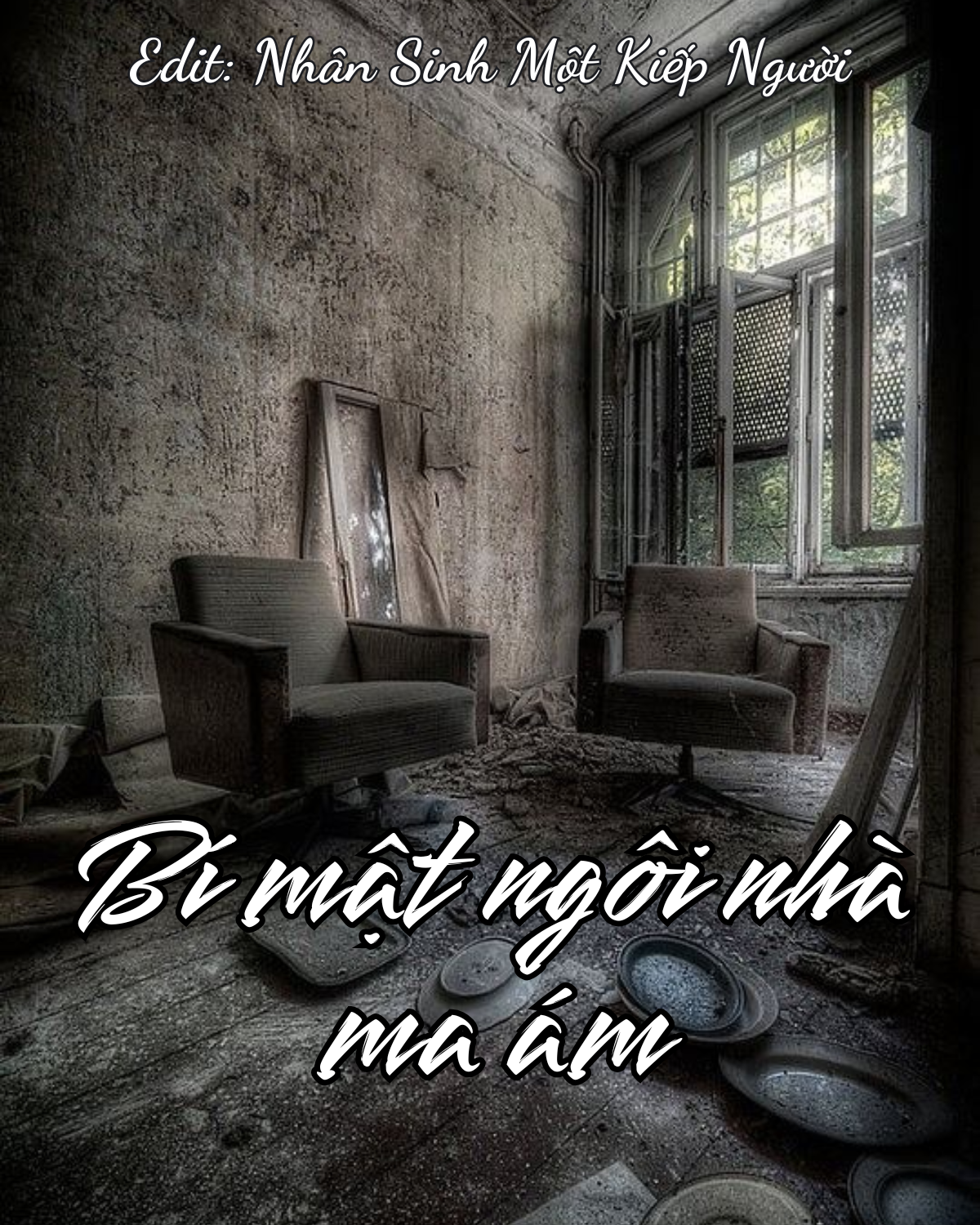 BÍ MẬT NGÔI NHÀ MA ÁM