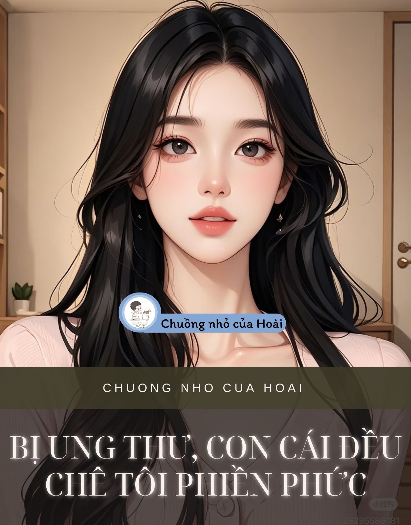 BỊ UNG THƯ, CON CÁI ĐỀU CHÊ TÔI PHIỀN PHỨC