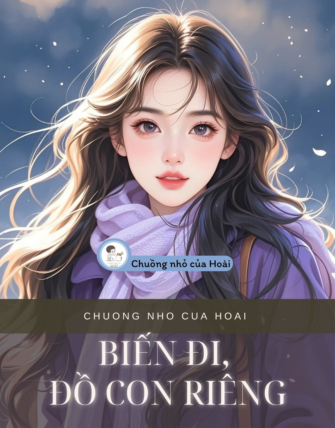 BIẾN ĐI, ĐỒ CON RIÊNG