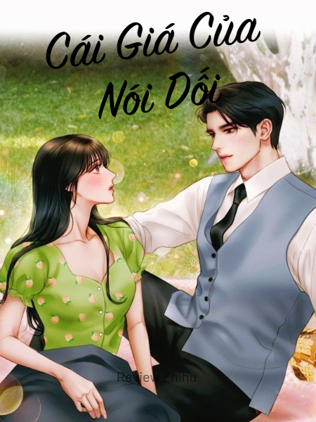 Cái Giá Của Nói Dối