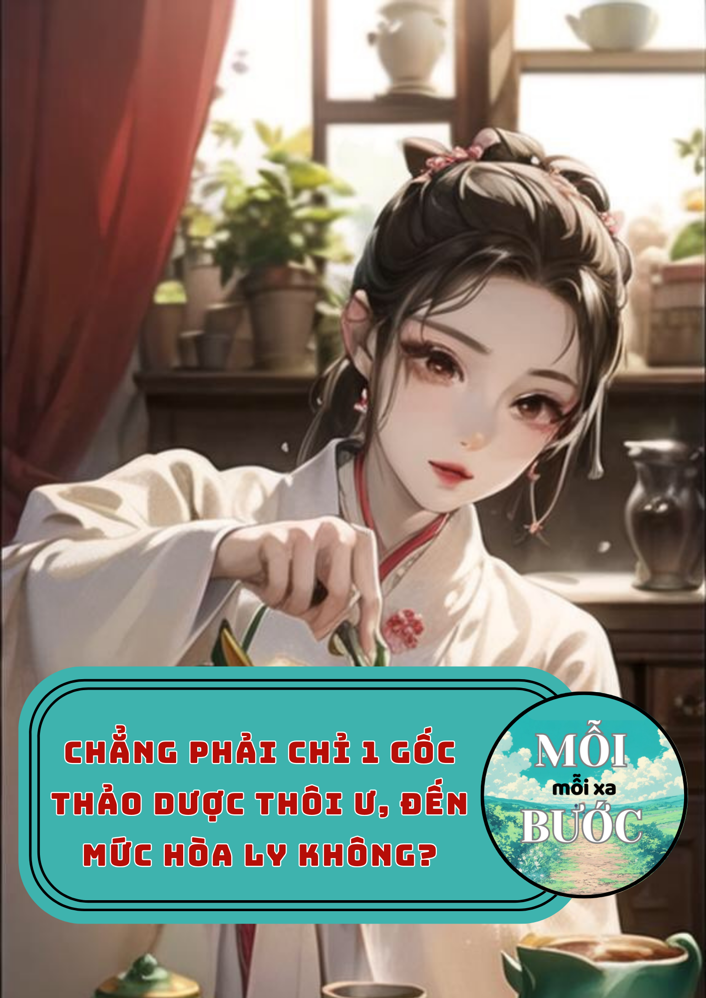 Chẳng phải chỉ một gốc thảo dược thôi ư, đến mức hòa ly không?