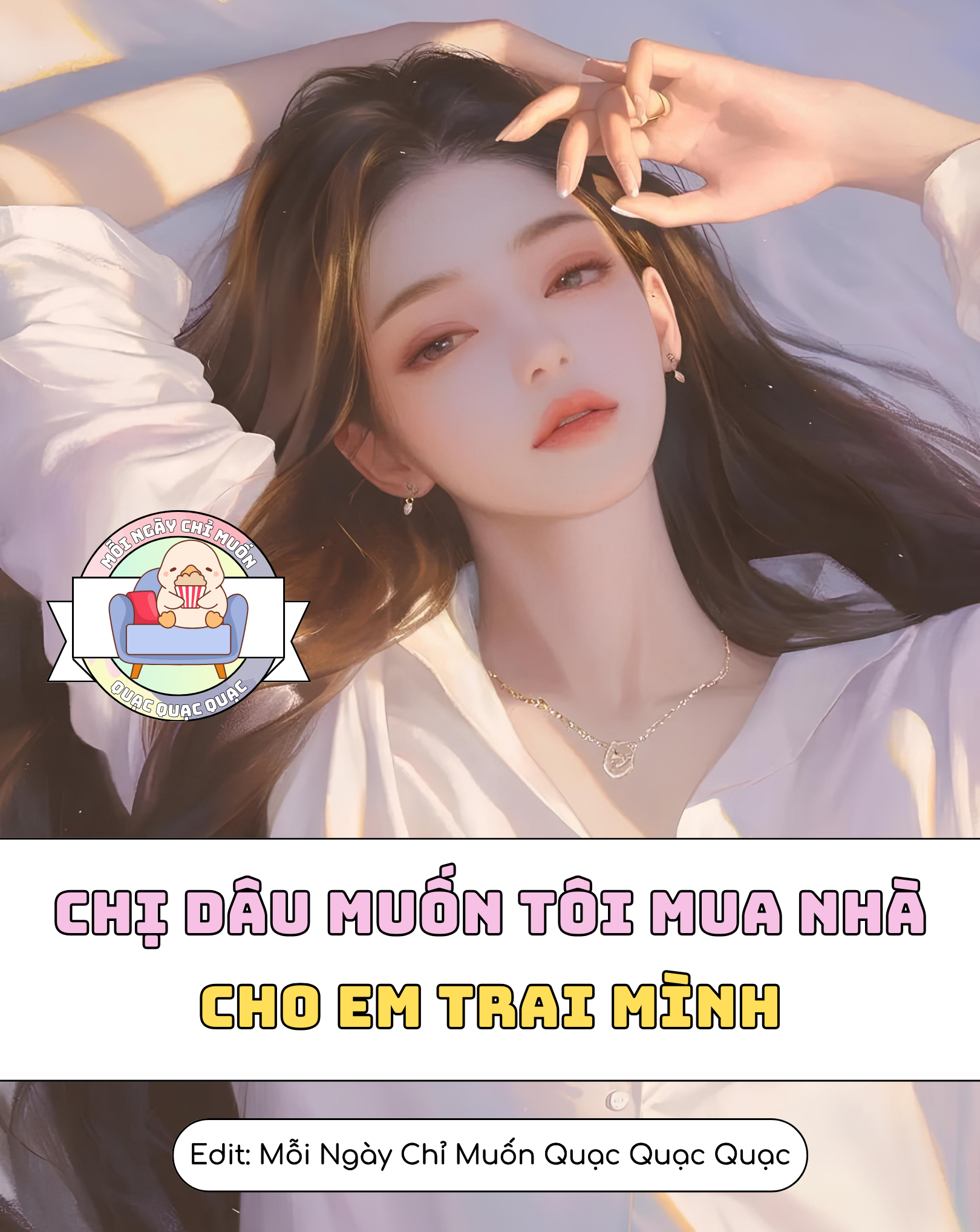Chị Dâu Muốn Tôi Mua Nhà Cho Em Trai Mình