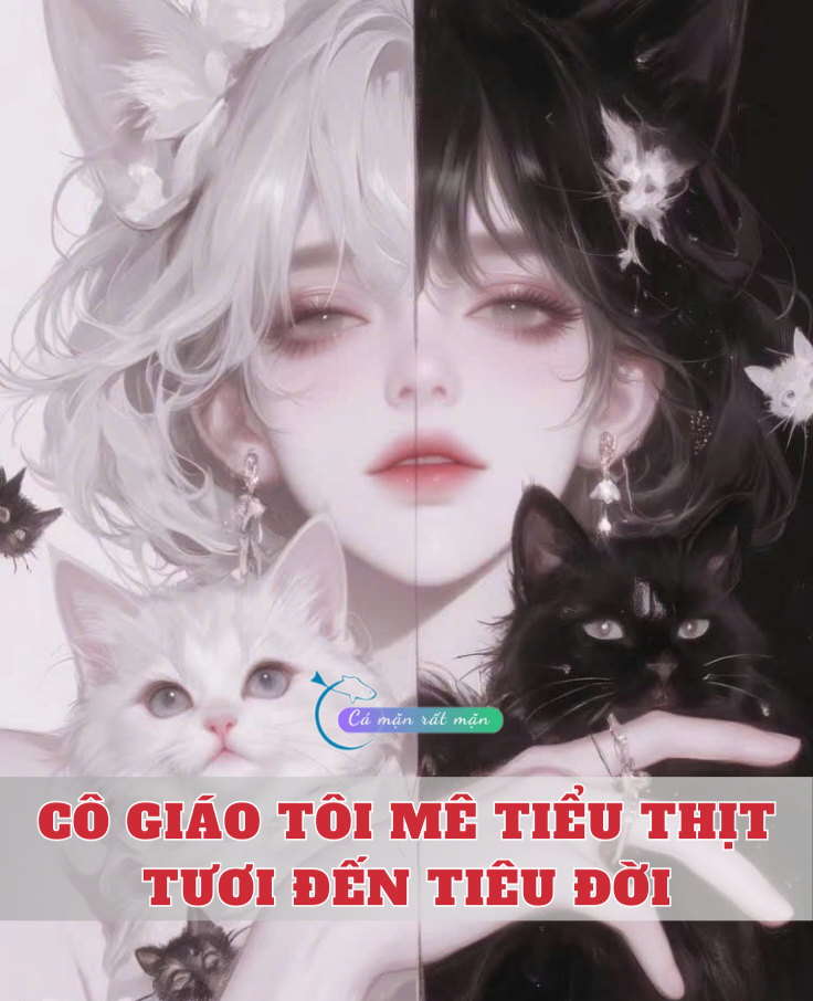 Cô Giáo Tôi Mê Tiểu Thịt Tươi Đến Tiêu Đời