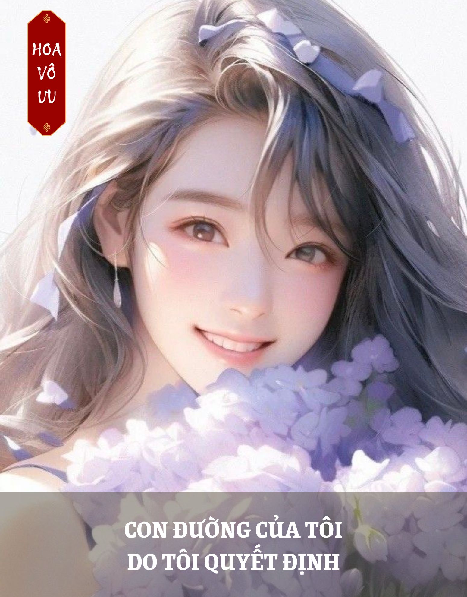 CON ĐƯỜNG CỦA TÔI DO TÔI QUYẾT ĐỊNH