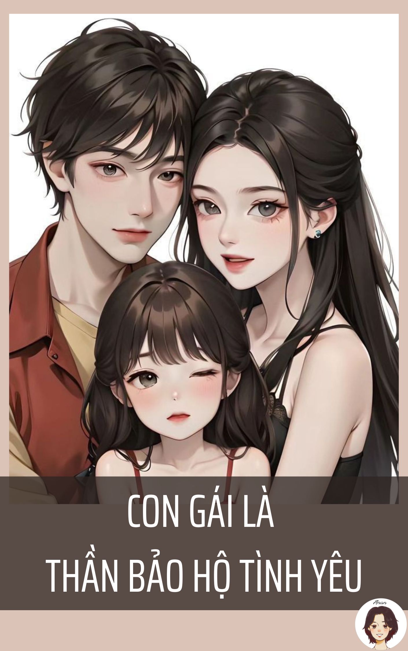 Con gái là thần bảo hộ tình yêu