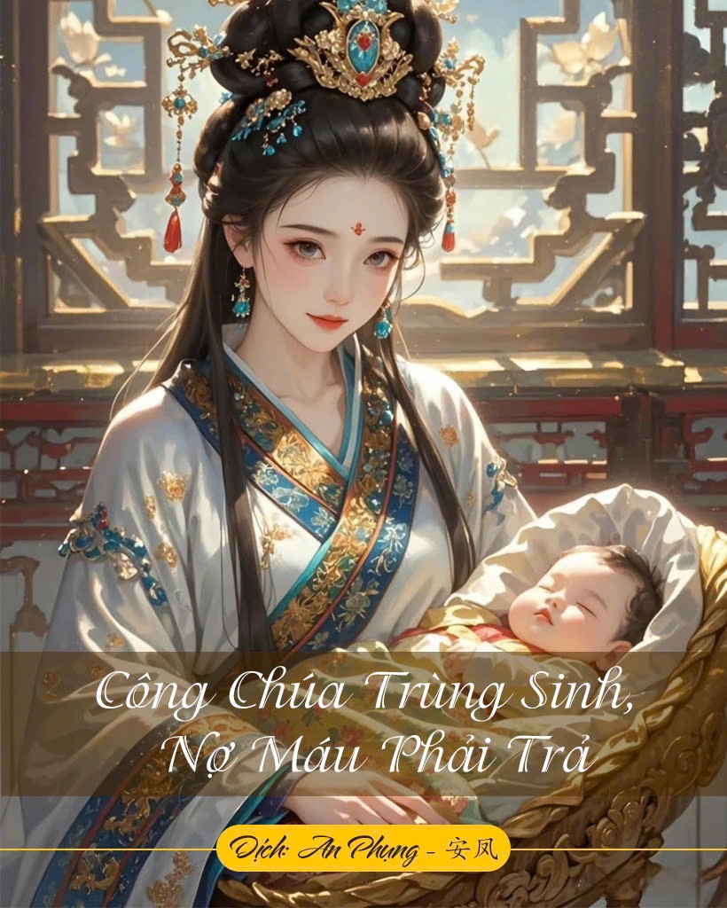 Công Chúa Trùng Sinh, Nợ Máu Phải Trả