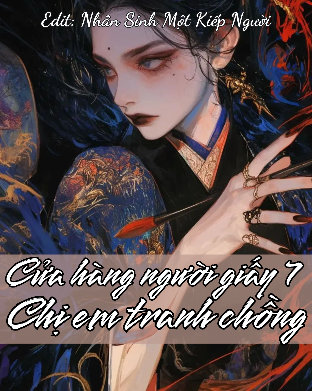 CỬA HÀNG NGƯỜI GIẤY 7: CHỊ EM TRANH CHỒNG
