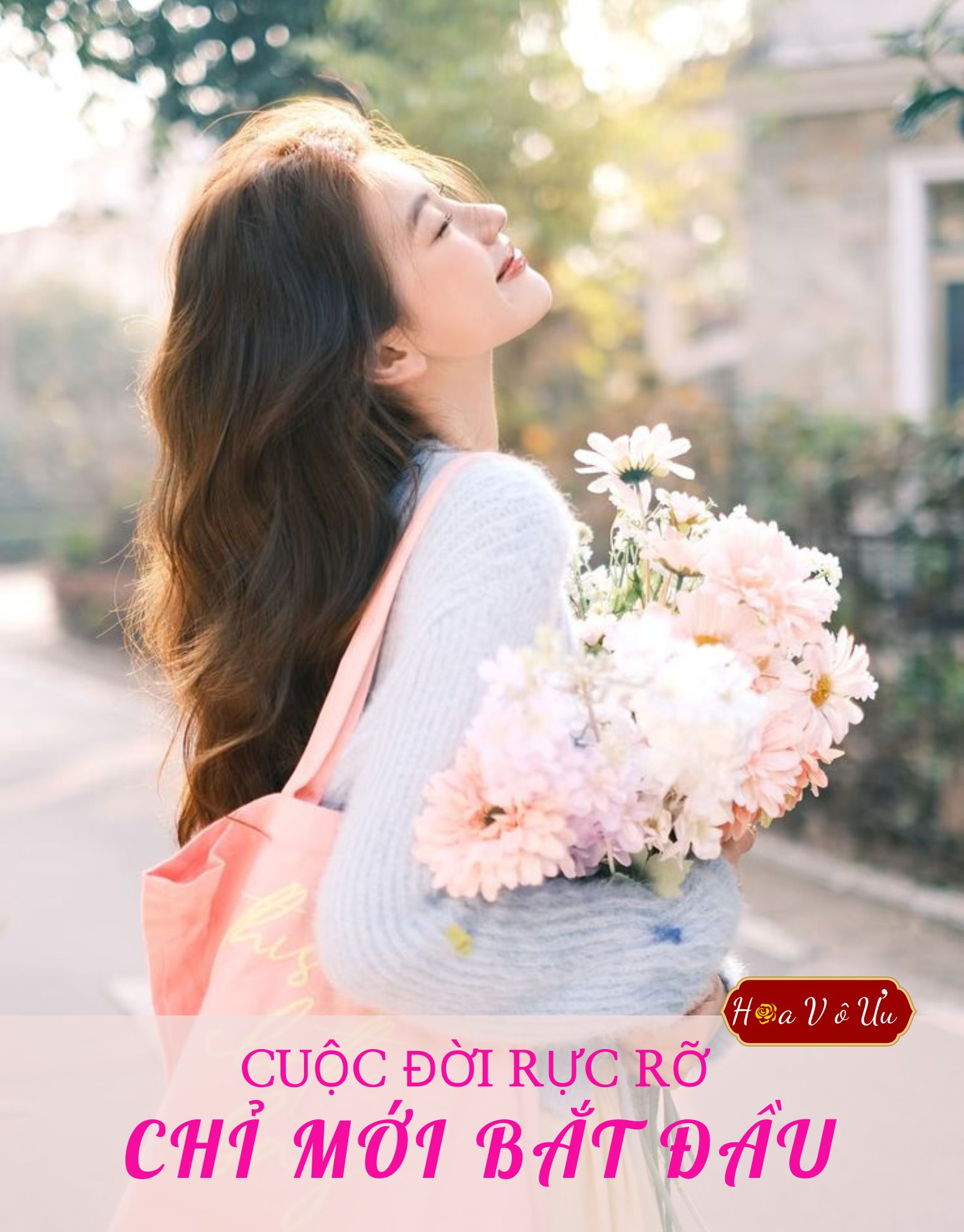 CUỘC ĐỜI RỰC RỠ CHỈ MỚI BẮT ĐẦU