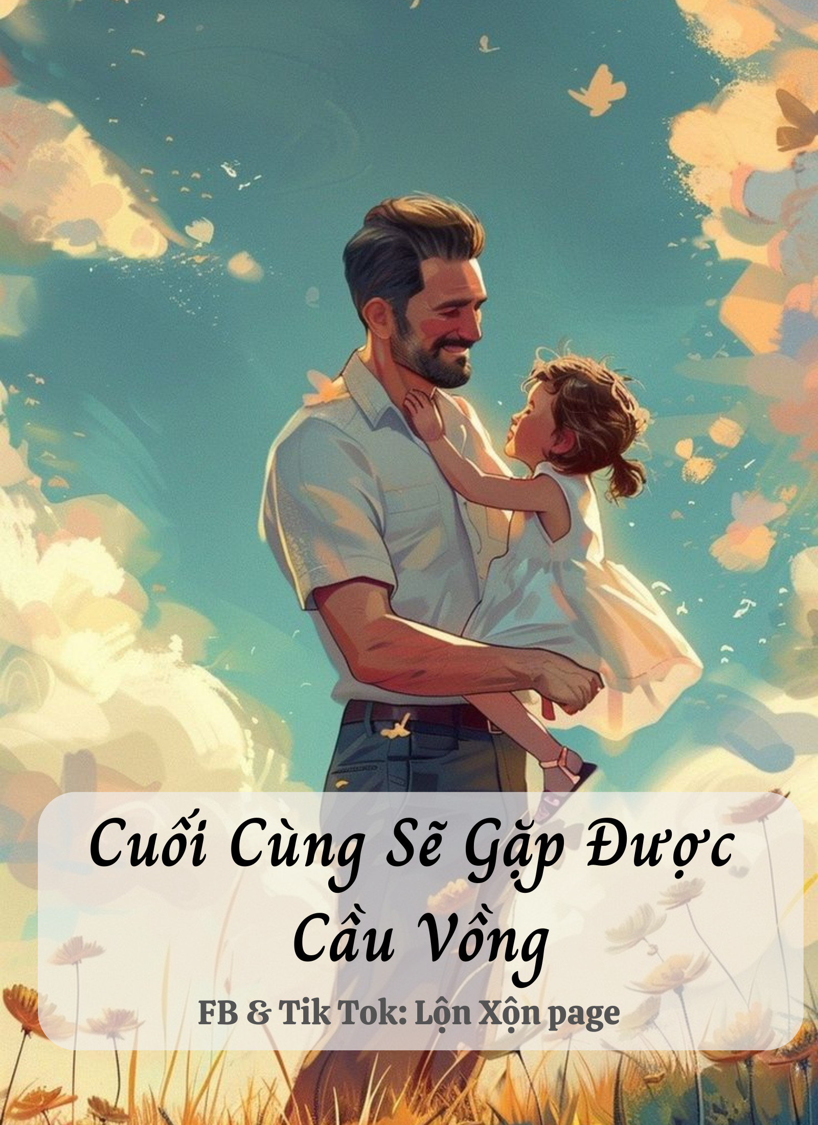 Cuối Cùng Sẽ Gặp Được Cầu Vồng