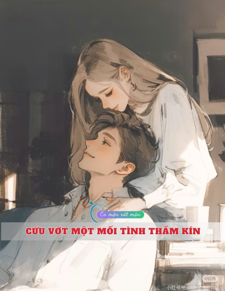 Cứu Vớt Một Mối Tình Thầm Kín