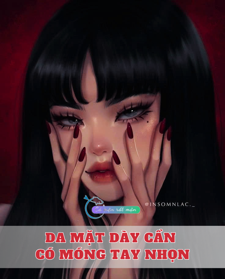 Da Mặt Dày Cần Có Móng Tay Nhọn