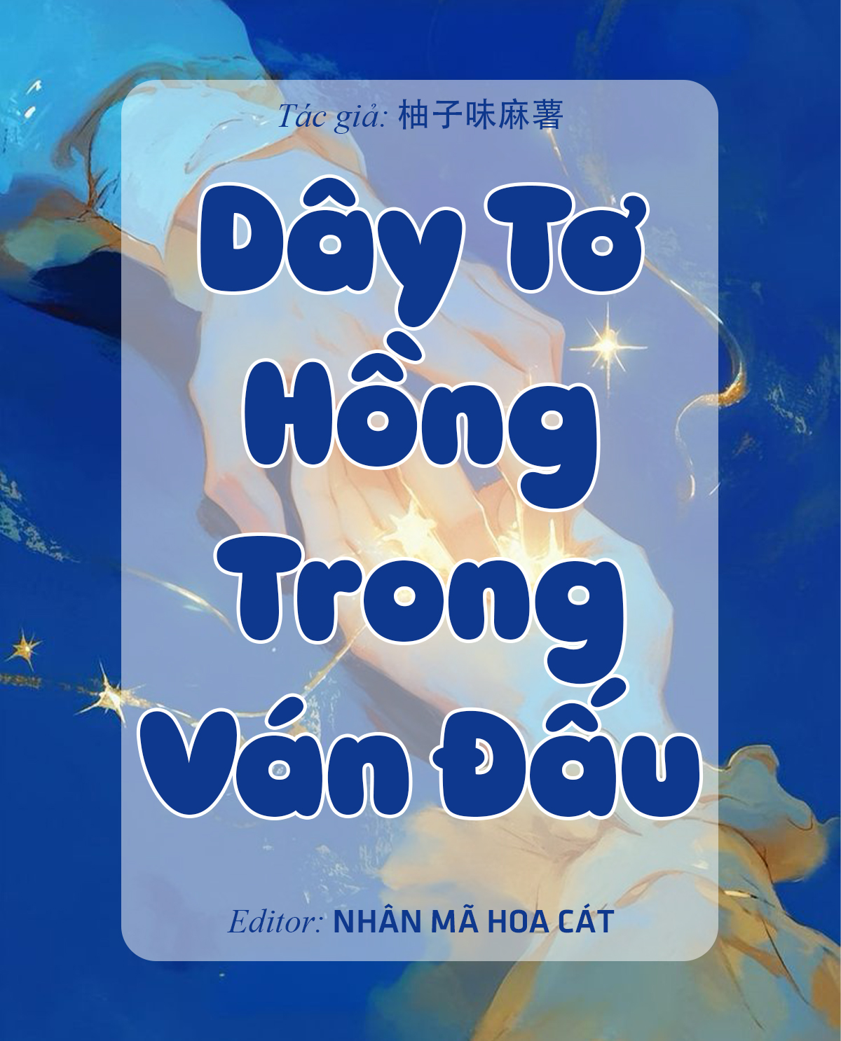 Dây Tơ Hồng Trong Ván Đấu
