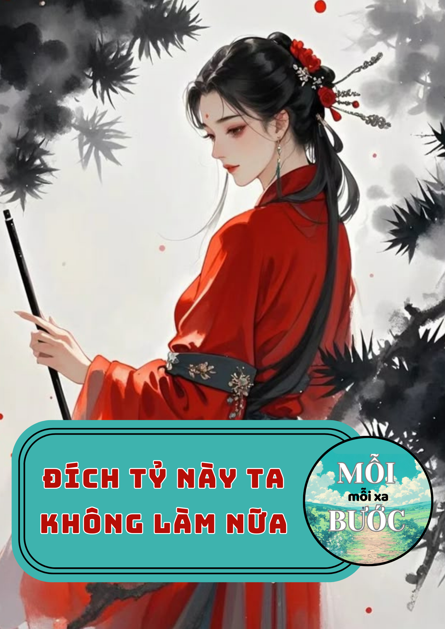 Đích Tỷ Này Ta Không Làm Nữa
