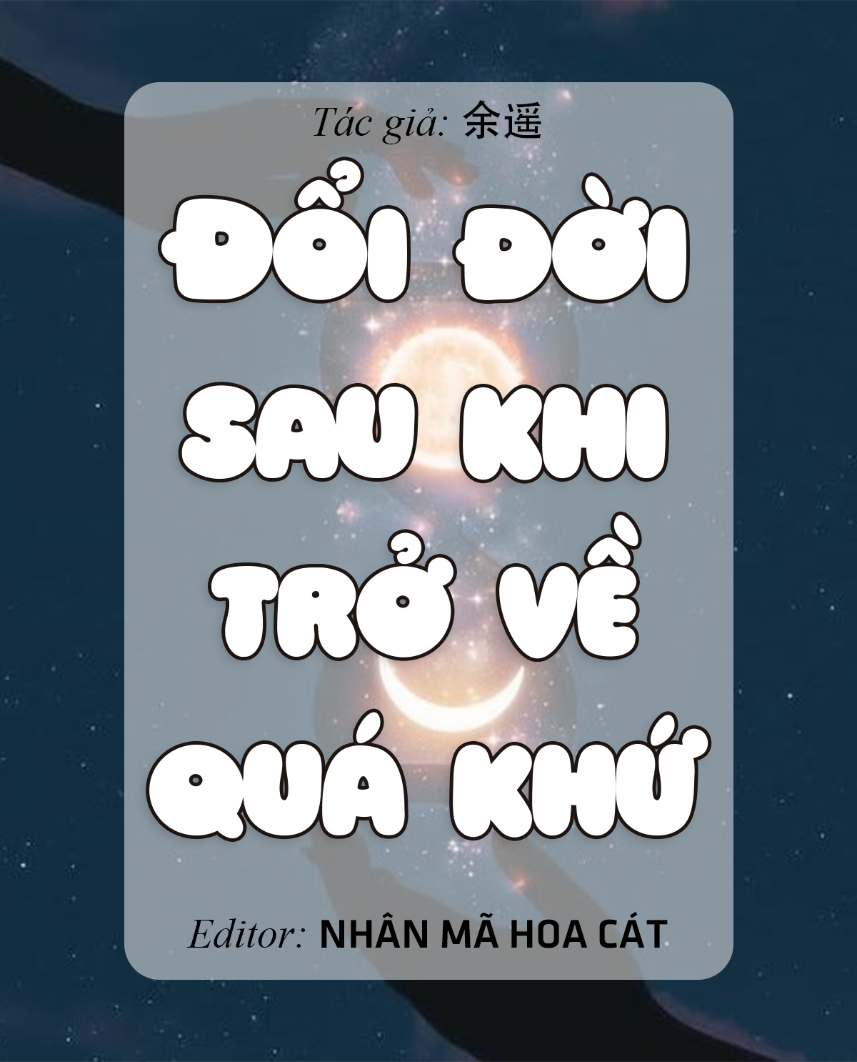 Đổi đời sau khi trở về quá khứ