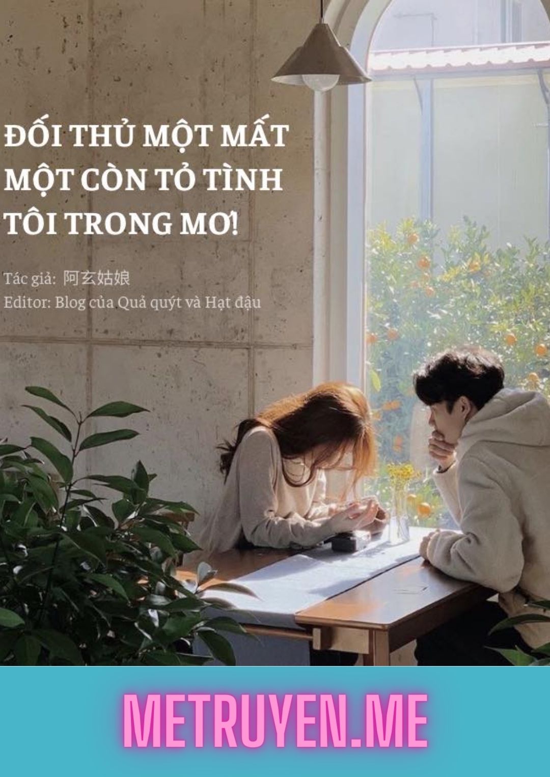 Đối Thủ Một Mất Một Còn Tỏ Tình Tôi Trong Mơ