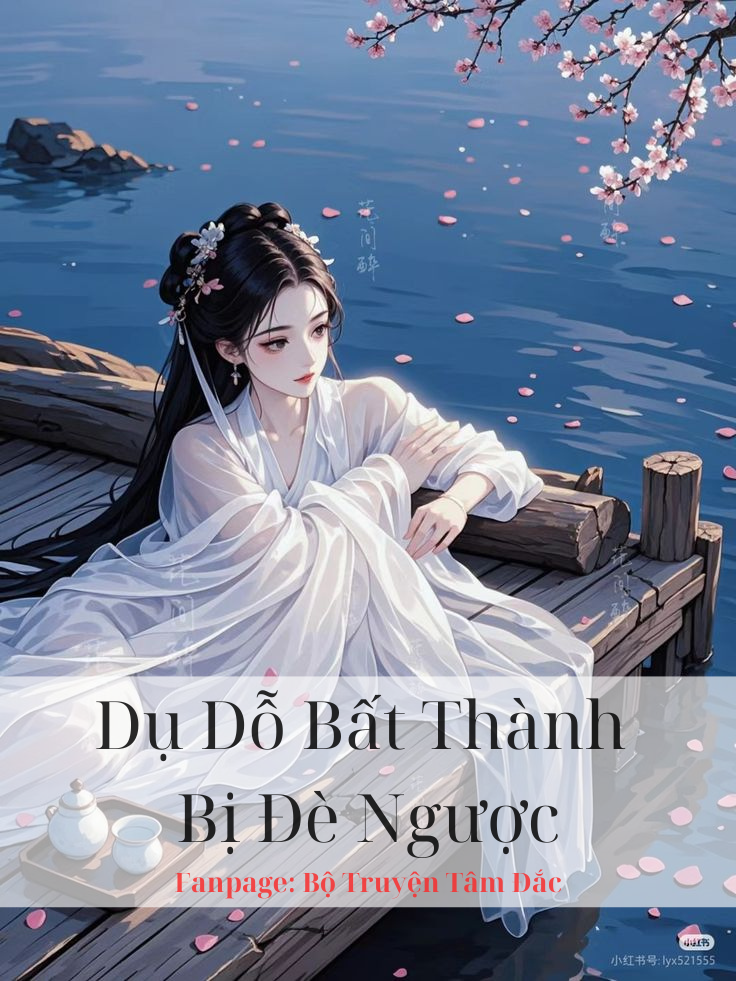 Dụ Dỗ Bất Thành Bị Đè Ngược