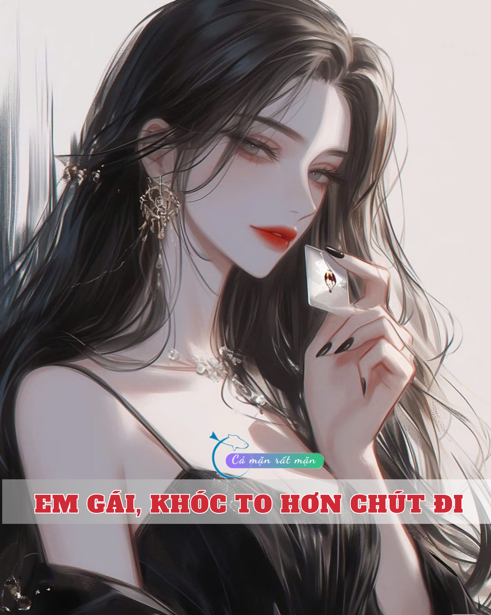 Em Gái, Khóc To Hơn Chút Đi