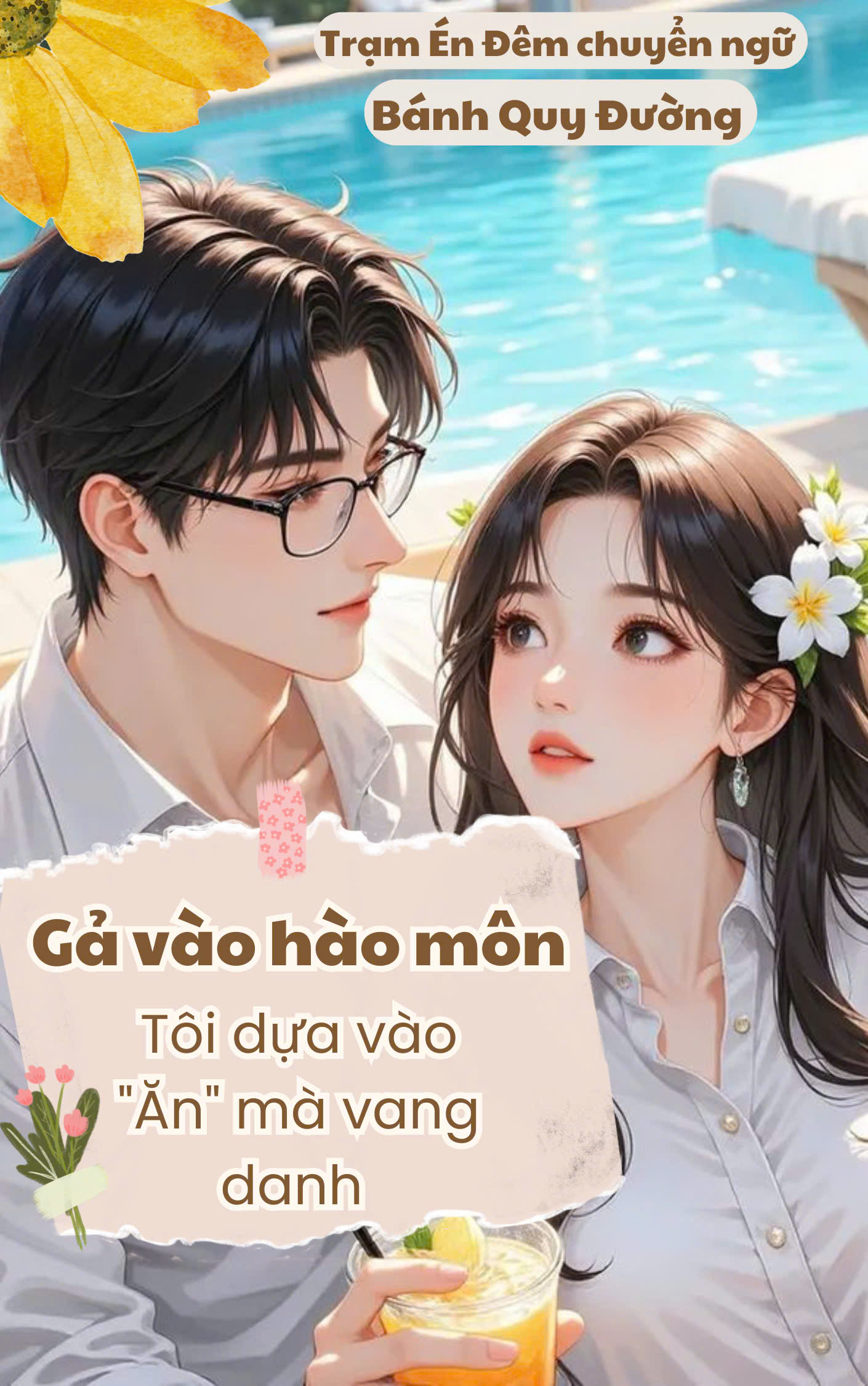 Gả Vào Hào Môn: Tôi Dựa Vào "Ăn" Mà Vang Danh