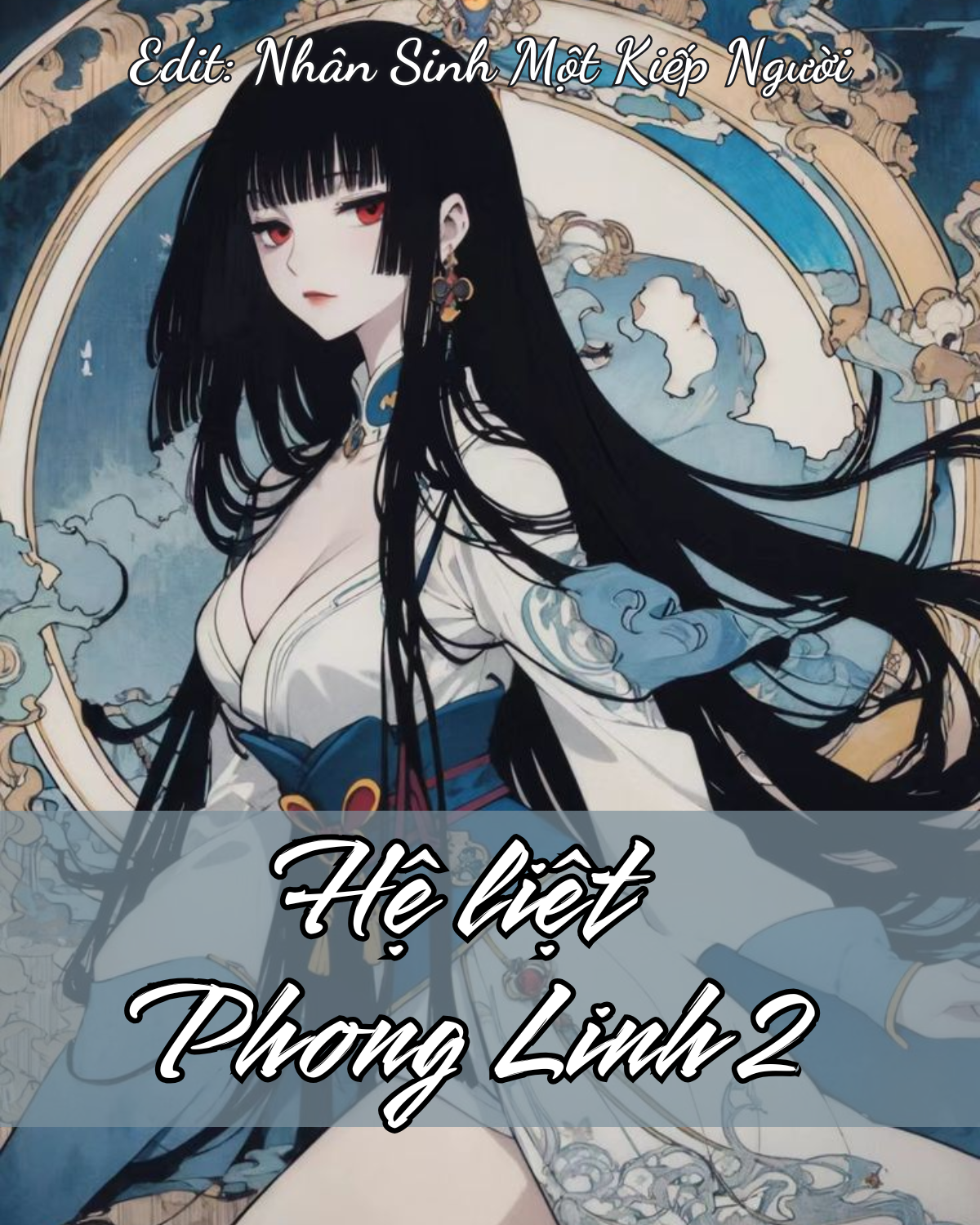 HỆ LIỆT: PHONG LINH 2