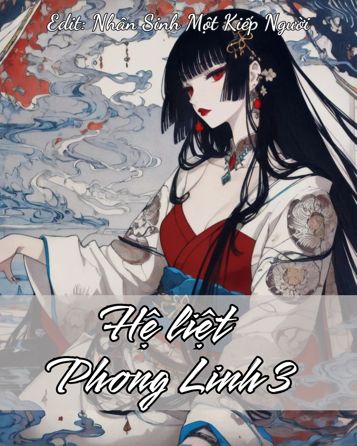 HỆ LIỆT: PHONG LINH 3