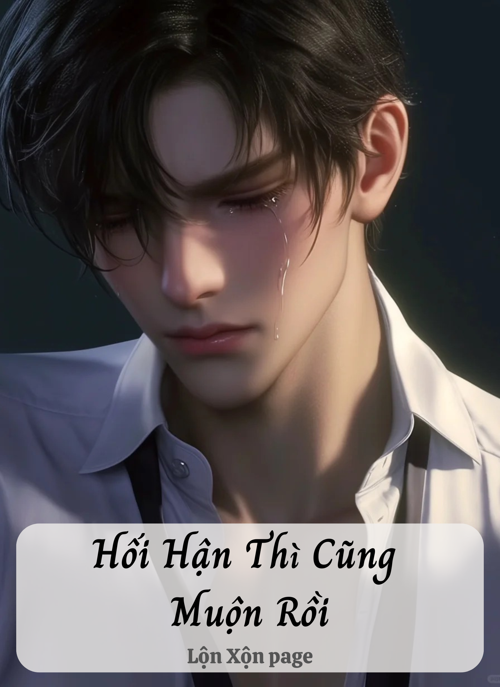 Hối Hận Thì Cũng Muộn Rồi