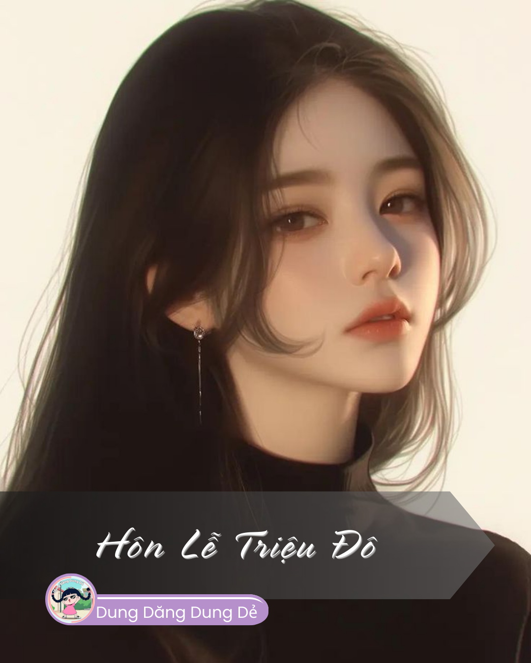 HÔN LỄ TRIỆU ĐÔ