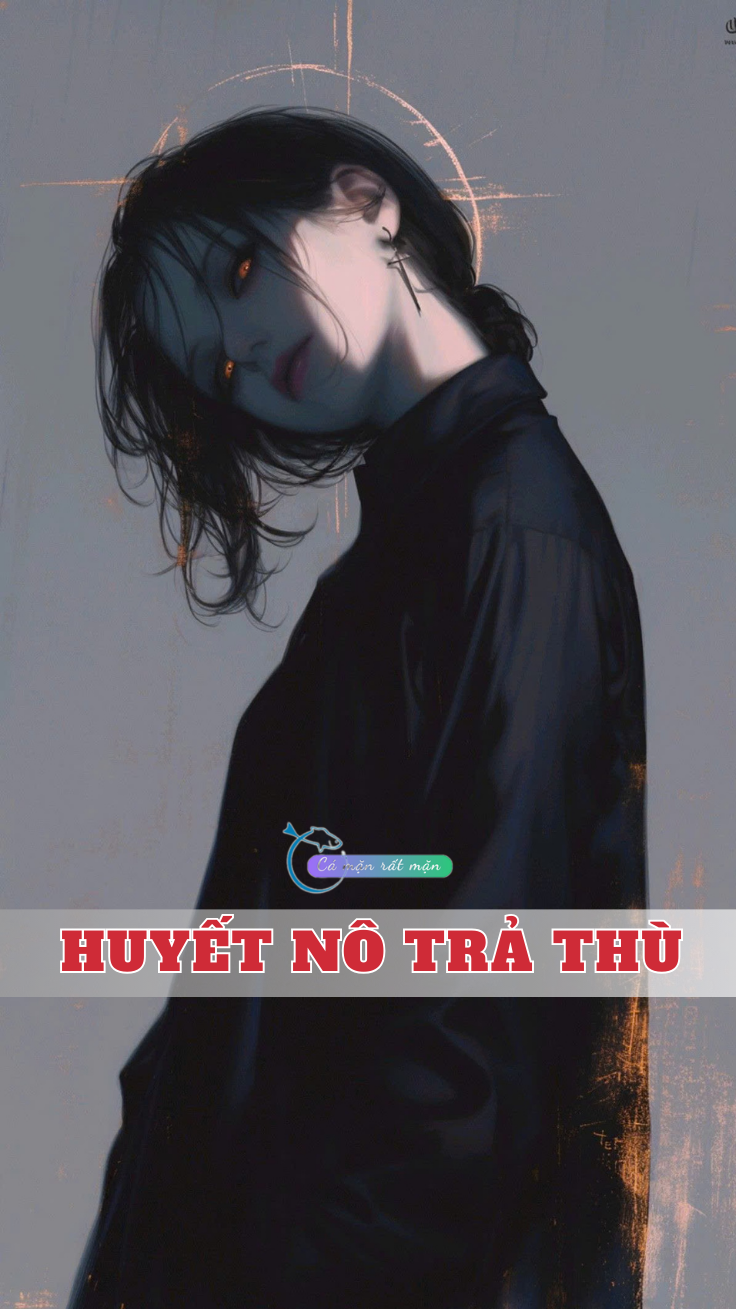 Huyết Nô Trả Thù