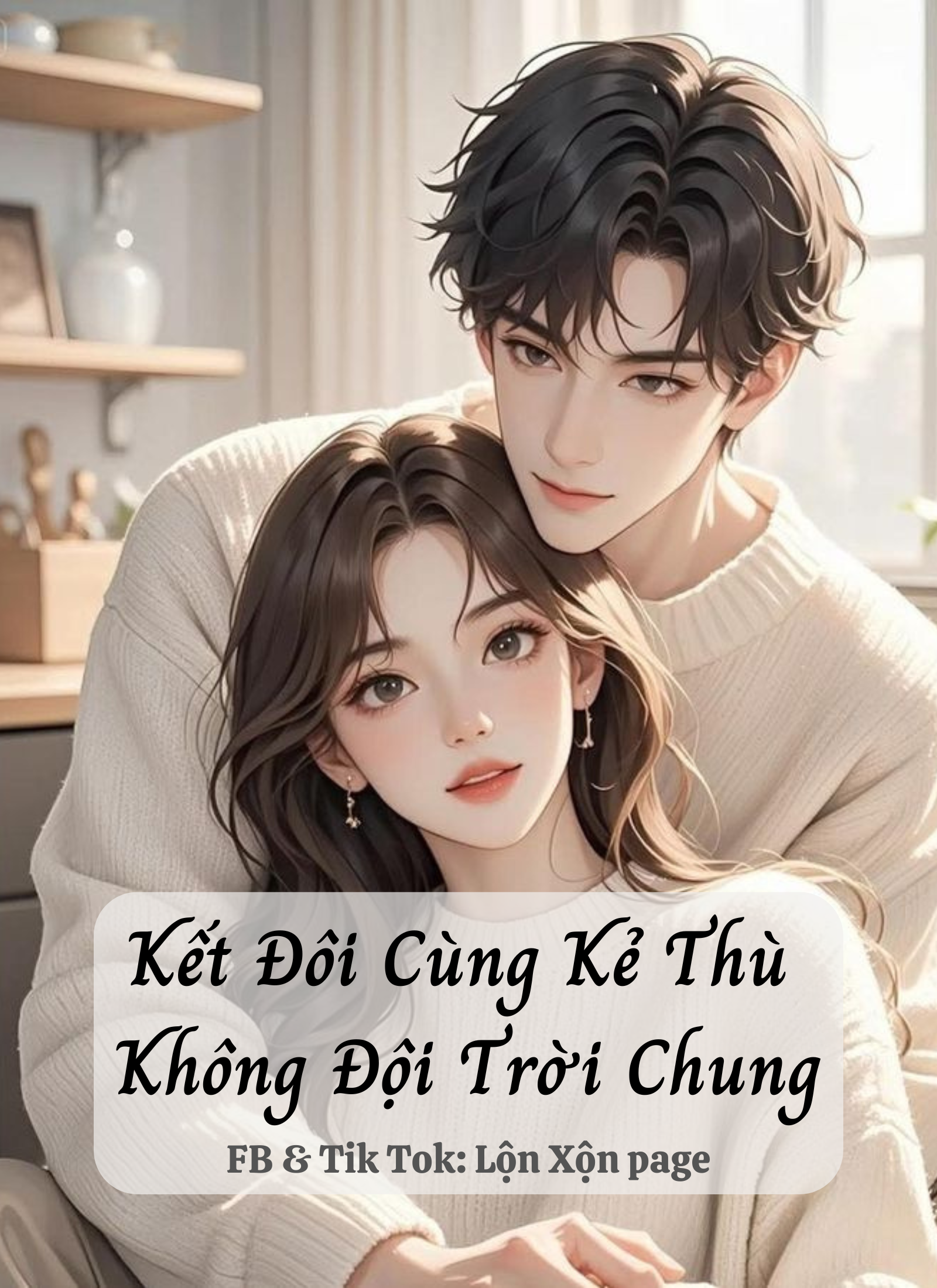 Kết Đôi Cùng Kẻ Thù Không Đội Trời Chung