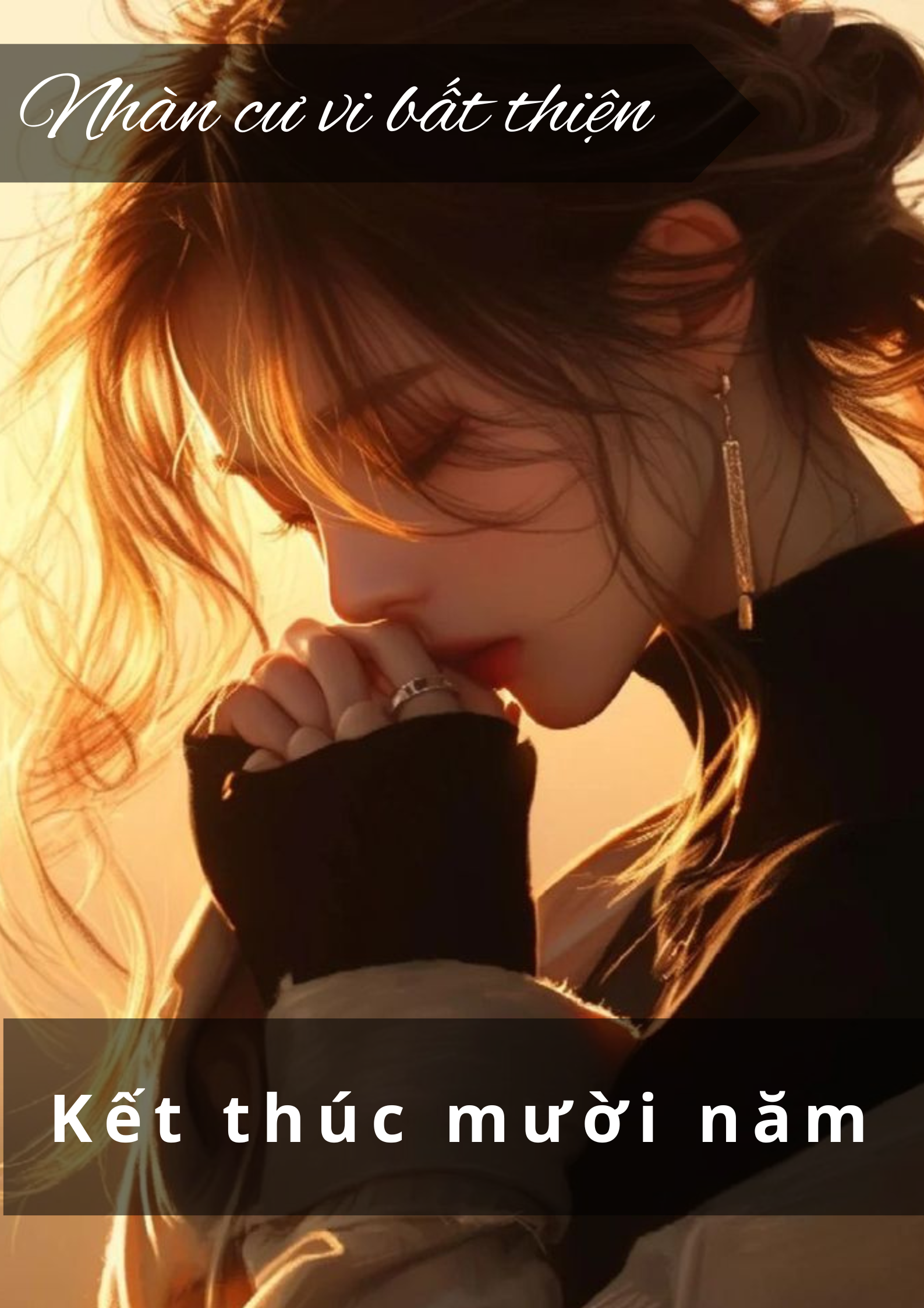 KẾT THÚC MƯỜI NĂM
