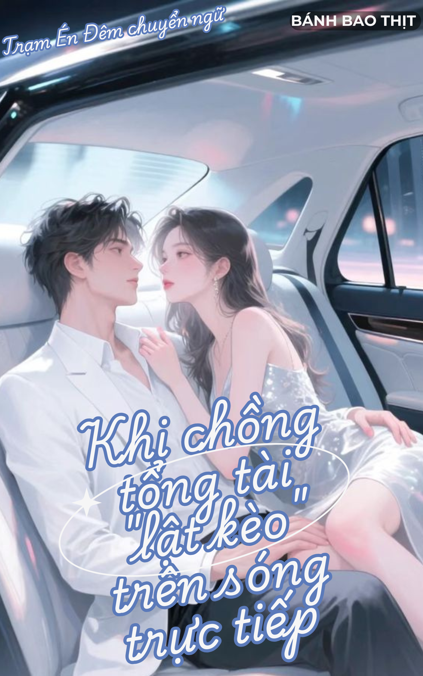 Khi Chồng Tổng Tài "Lật Kèo" Trên Sóng Trực Tiếp