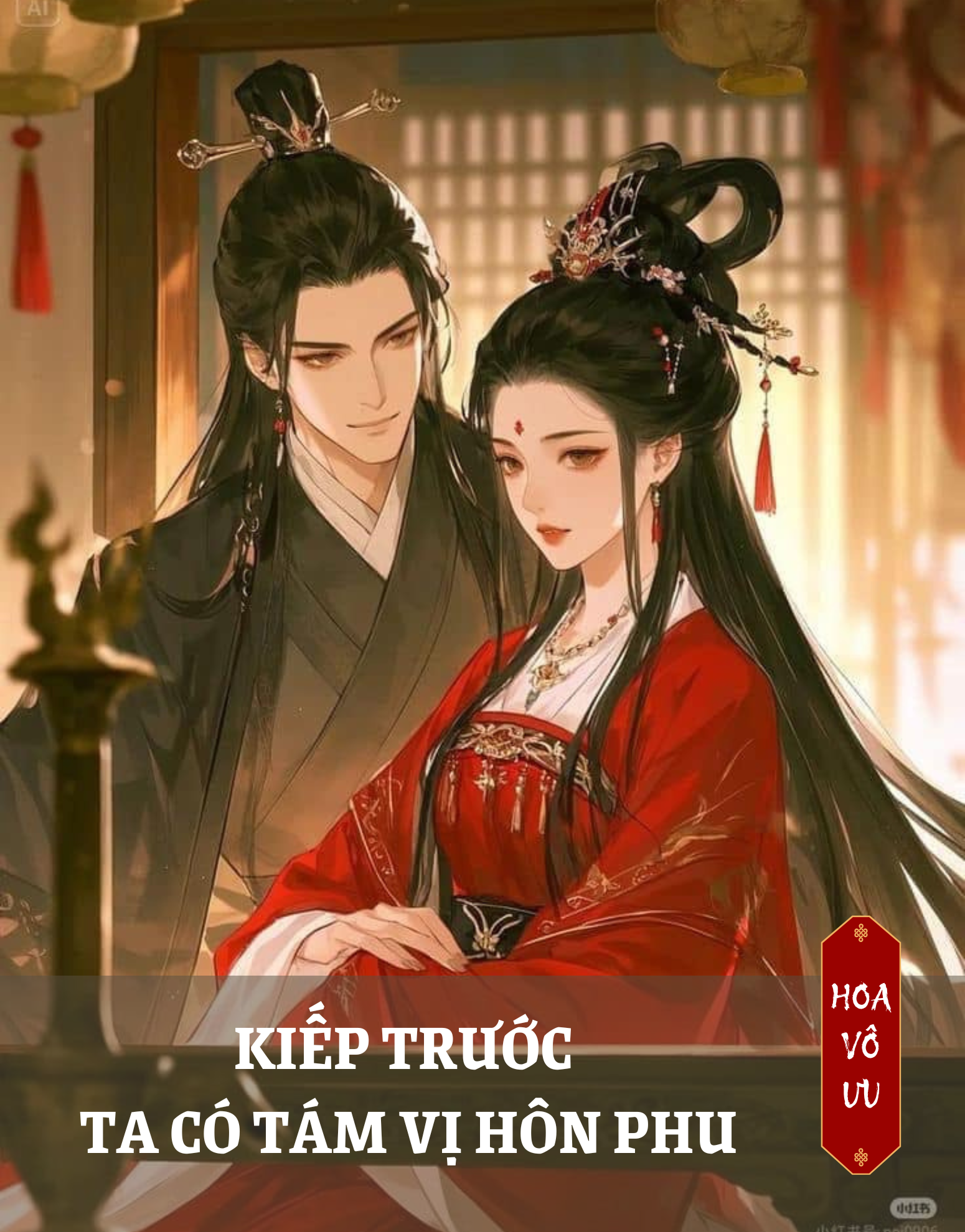 KIẾP TRƯỚC TA CÓ TÁM VỊ HÔN PHU