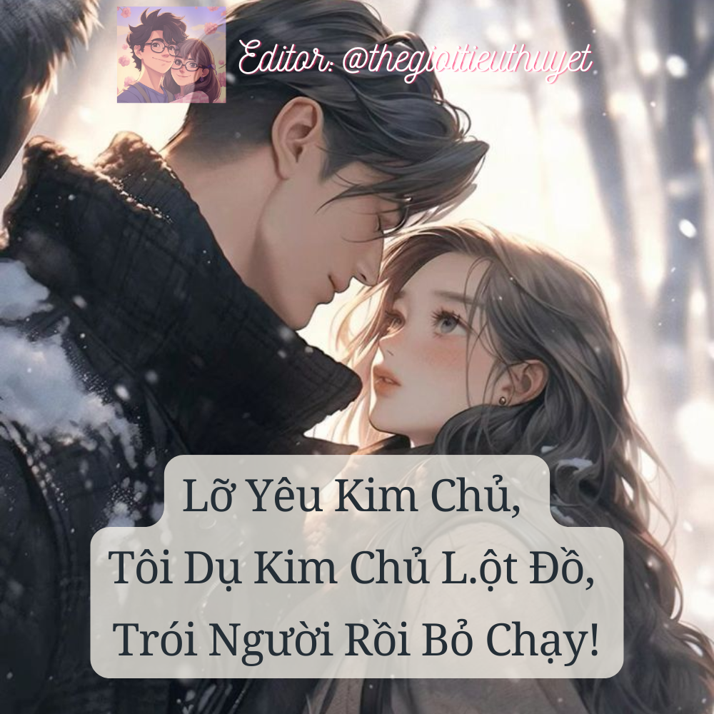Làm chim hoàng yến nhưng lỡ yêu kim chủ, tôi dụ kim chủ lột đồ, trói lại, rồi...bỏ chạy!