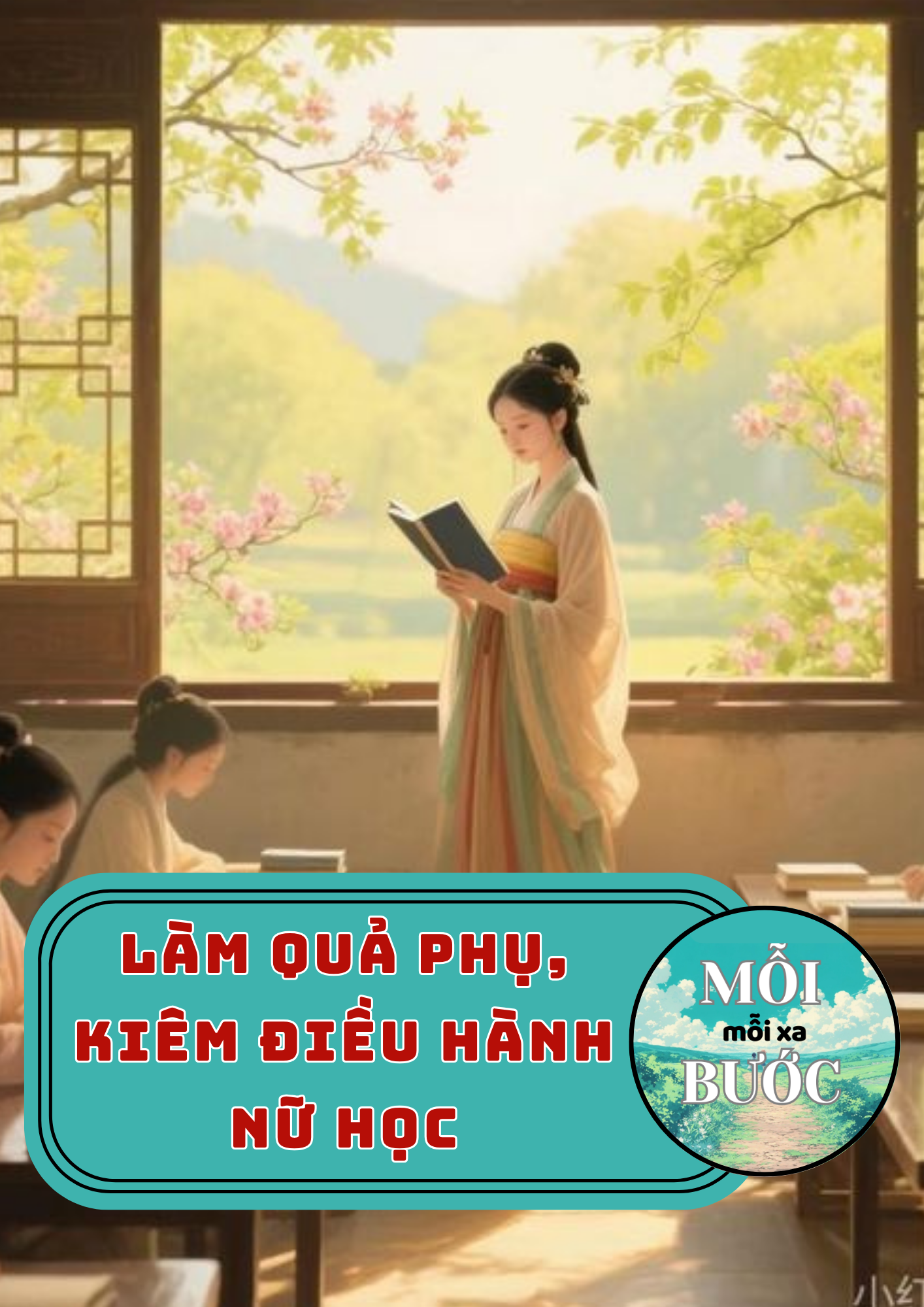 Làm Quả Phụ, Kiêm Điều Hành Nữ Học