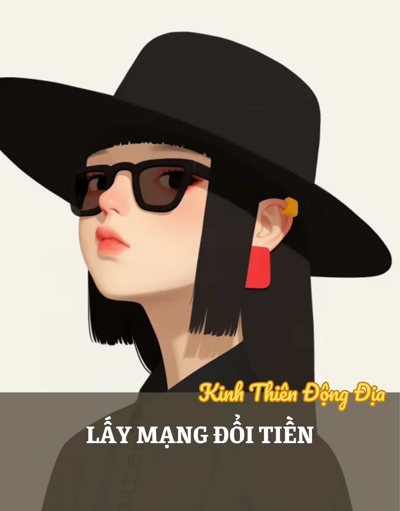 LẤY MẠNG ĐỔI TIỀN