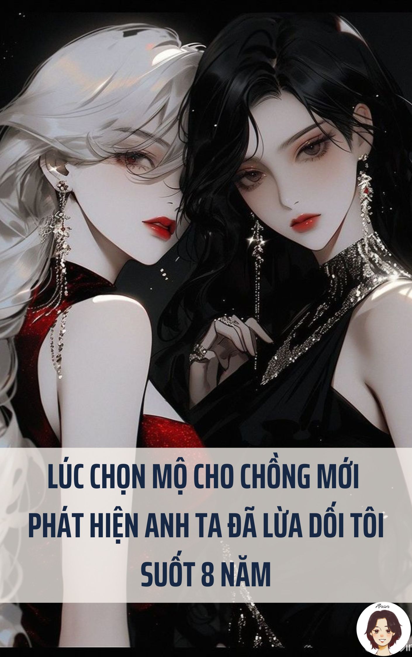 Lúc chọn mộ cho chồng mới phát hiện anh ta đã lừa dối tôi suốt 8 năm