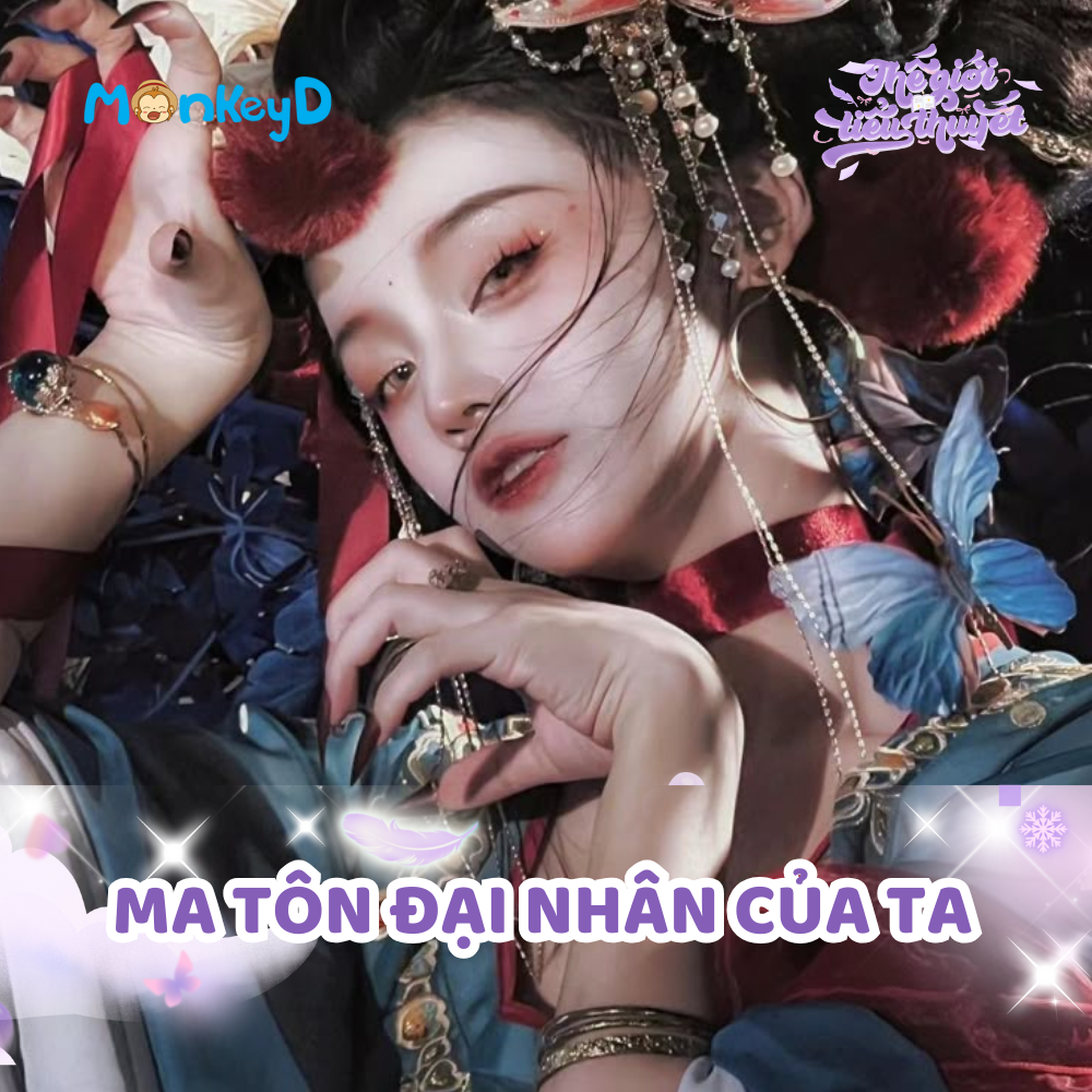 MA TÔN ĐẠI NHÂN CỦA TA