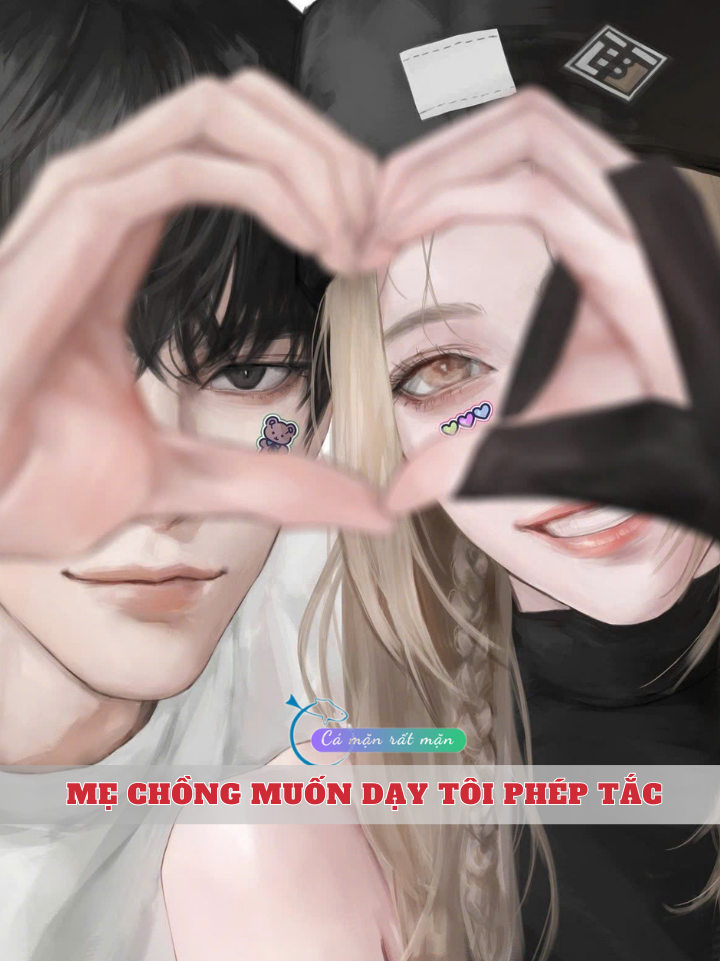 Mẹ Chồng Muốn Dạy Tôi Phép Tắc