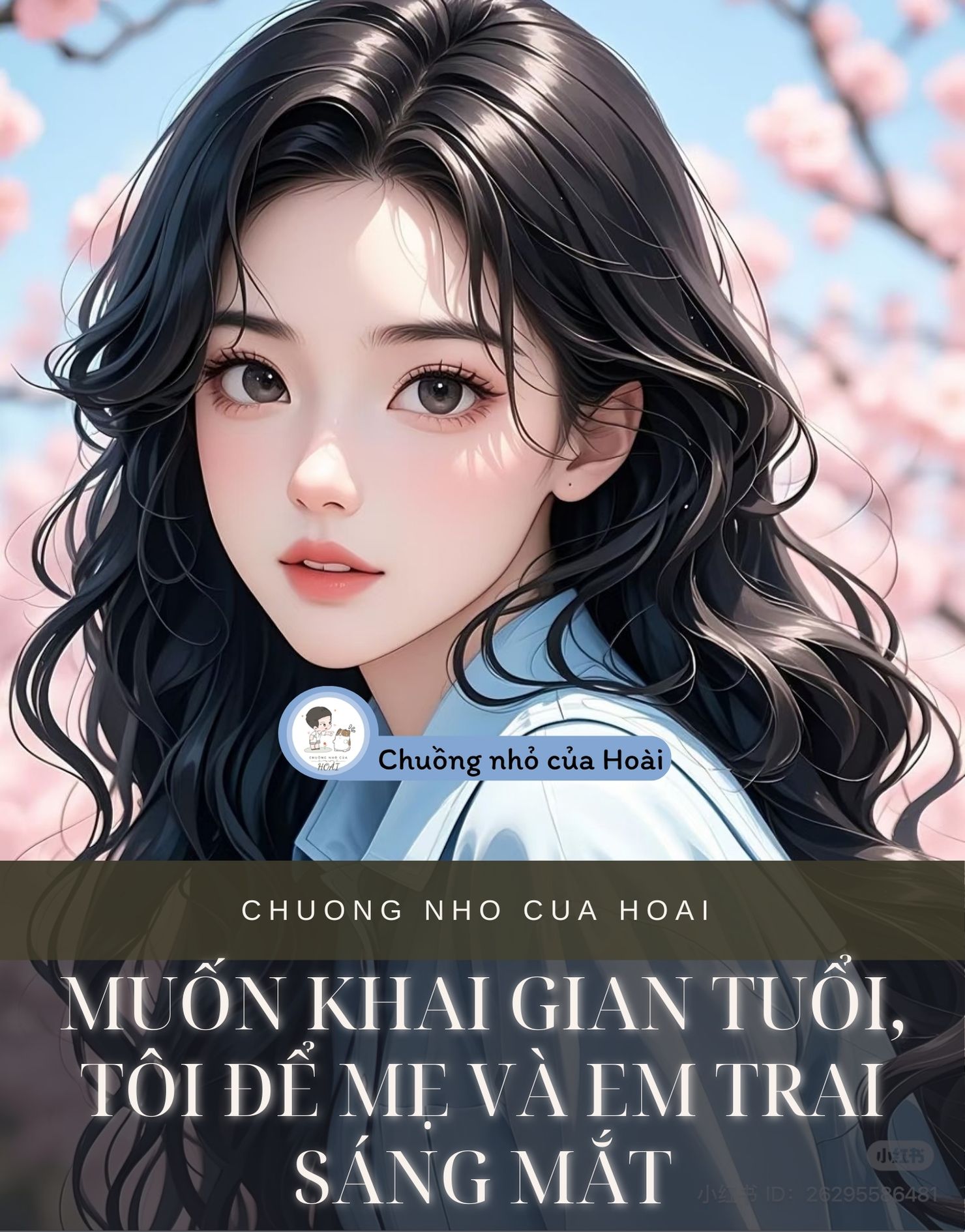 MUỐN KHAI GIAN TUỔI, TÔI ĐỂ MẸ VÀ EM TRAI SÁNG MẮT