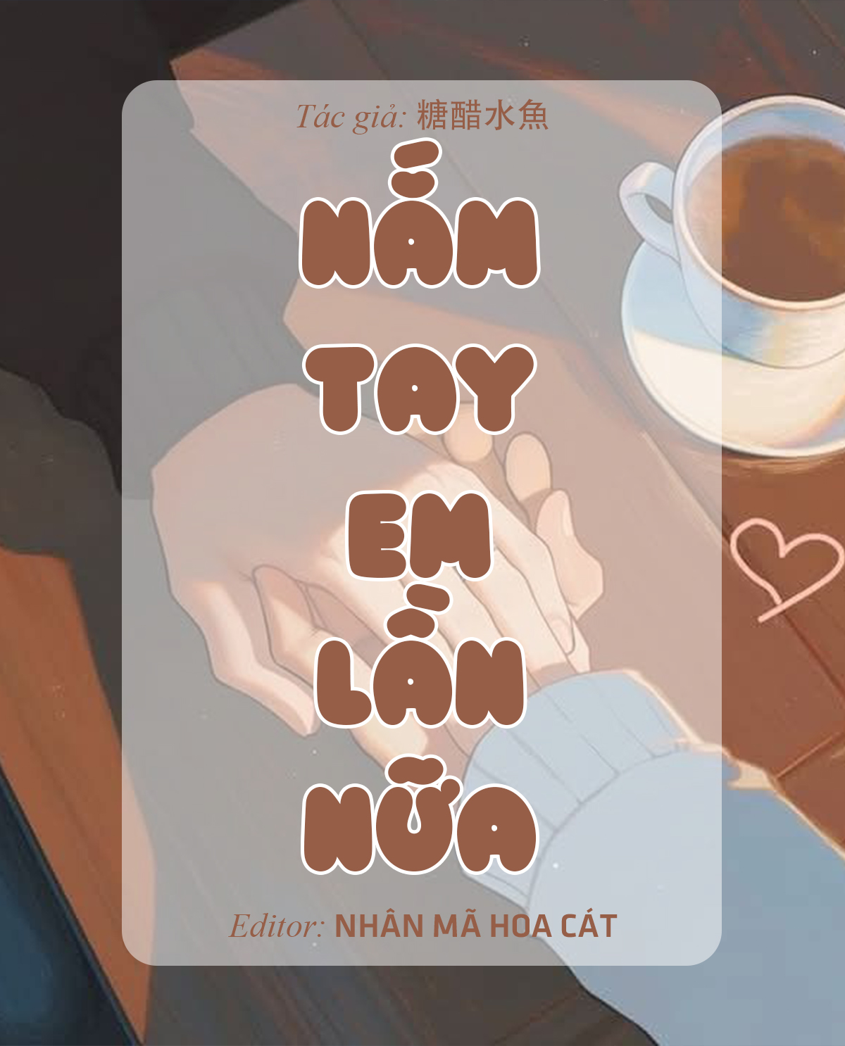 Nắm Tay Em Lần Nữa