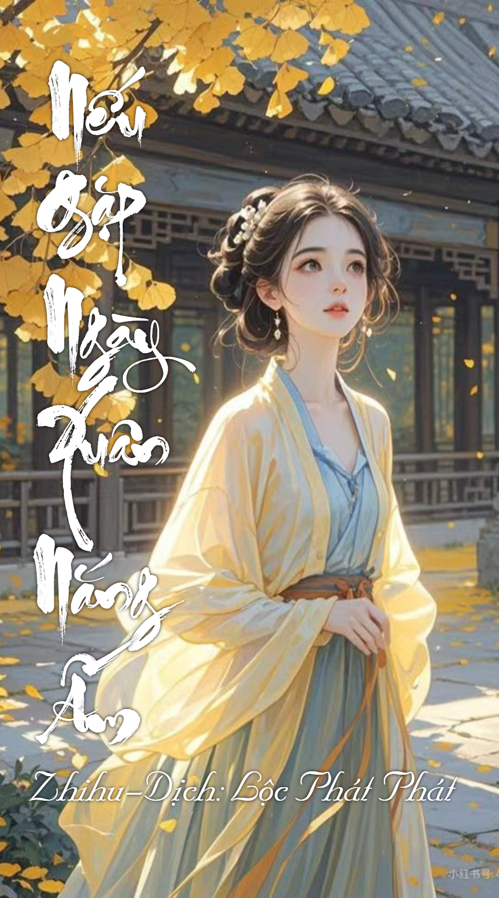 Nếu Gặp Ngày Xuân Nắng Ấm