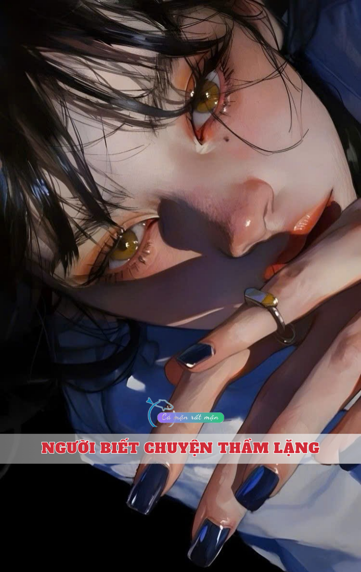 Người Biết Chuyện Thầm Lặng