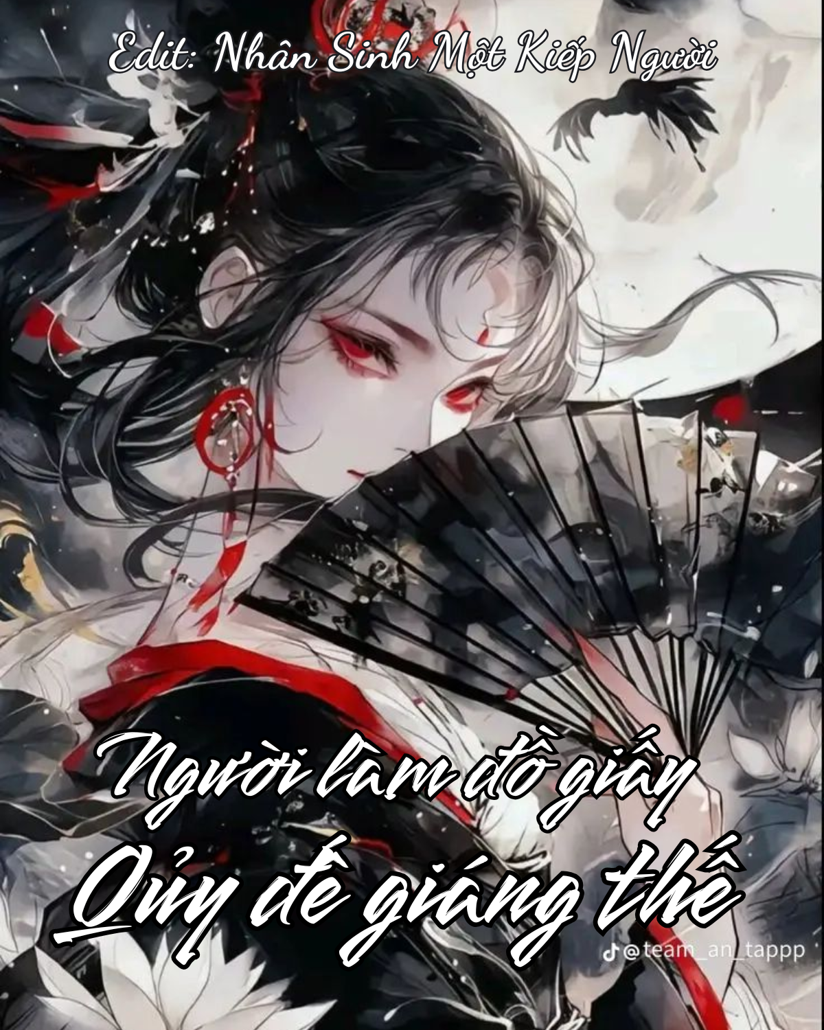NGƯỜI LÀM ĐỒ GIẤY: QUỶ ĐẾ GIÁNG THÊ