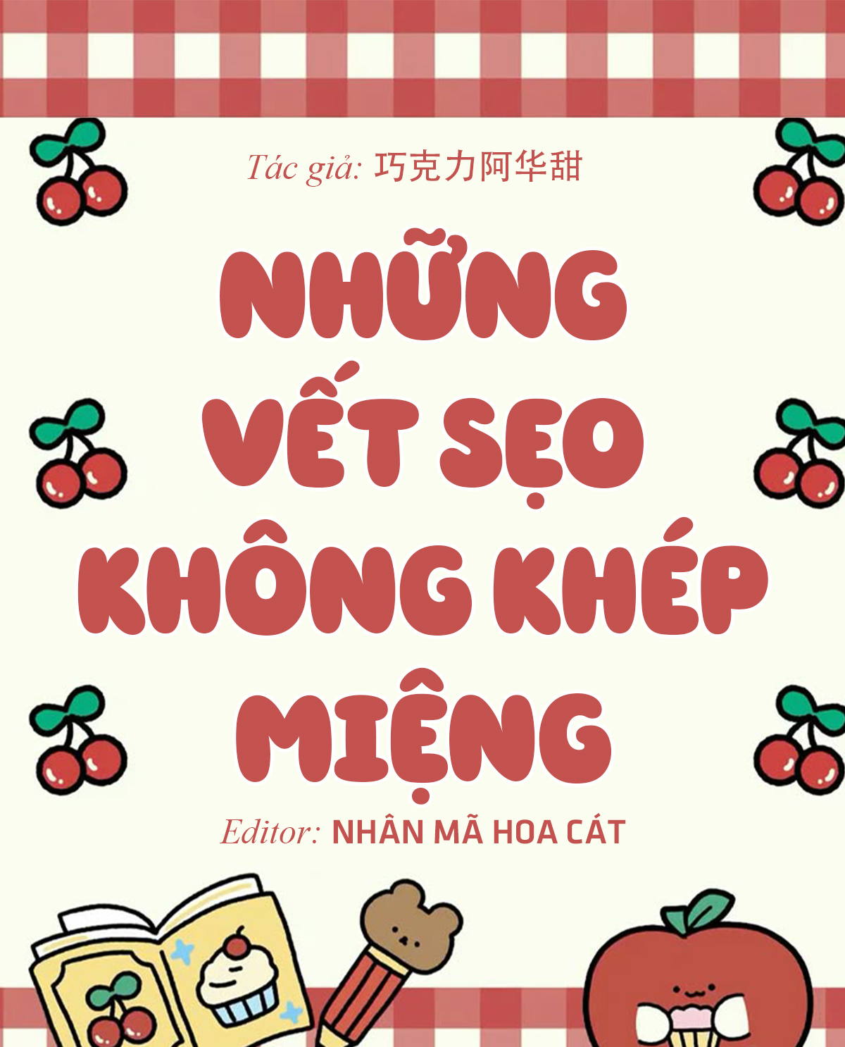Những Vết Sẹo Không Khép Miệng