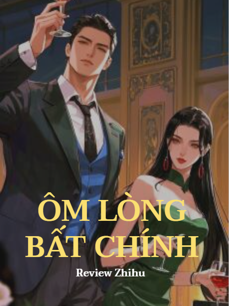 Ôm Lòng Bất Chính