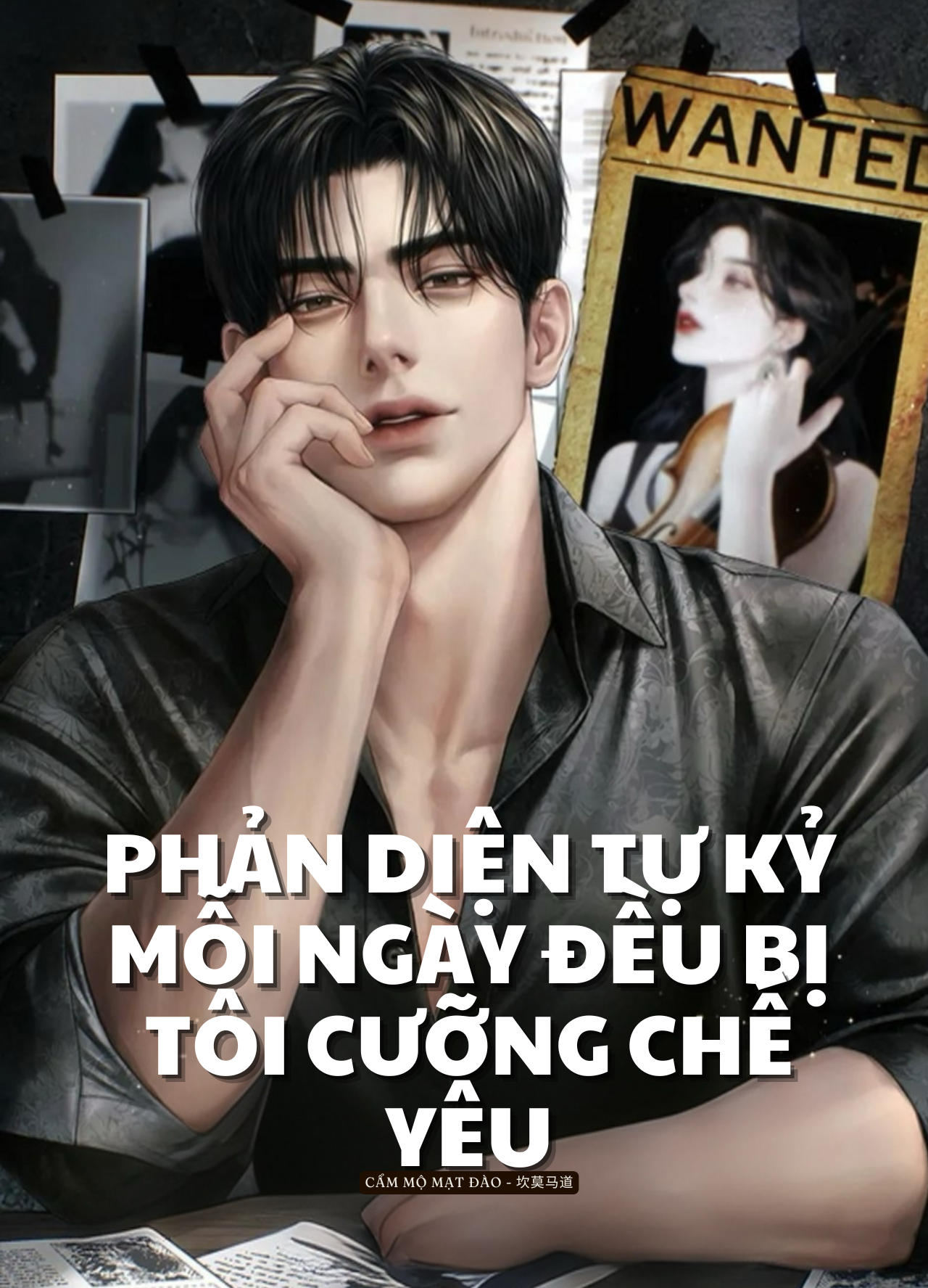Phản Diện Tự Kỷ Mỗi Ngày Đều Bị Tôi Cưỡng Chế Yêu