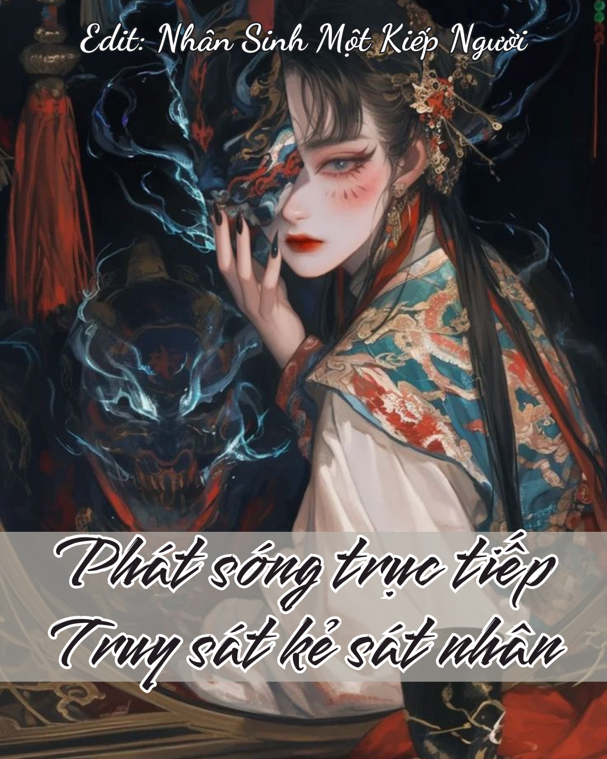 PHÁT SÓNG TRỰC TIẾP TRUY SÁ//T KẺ SÁ//T NHÂN - Hệ liệt đại sư Kỳ Lân