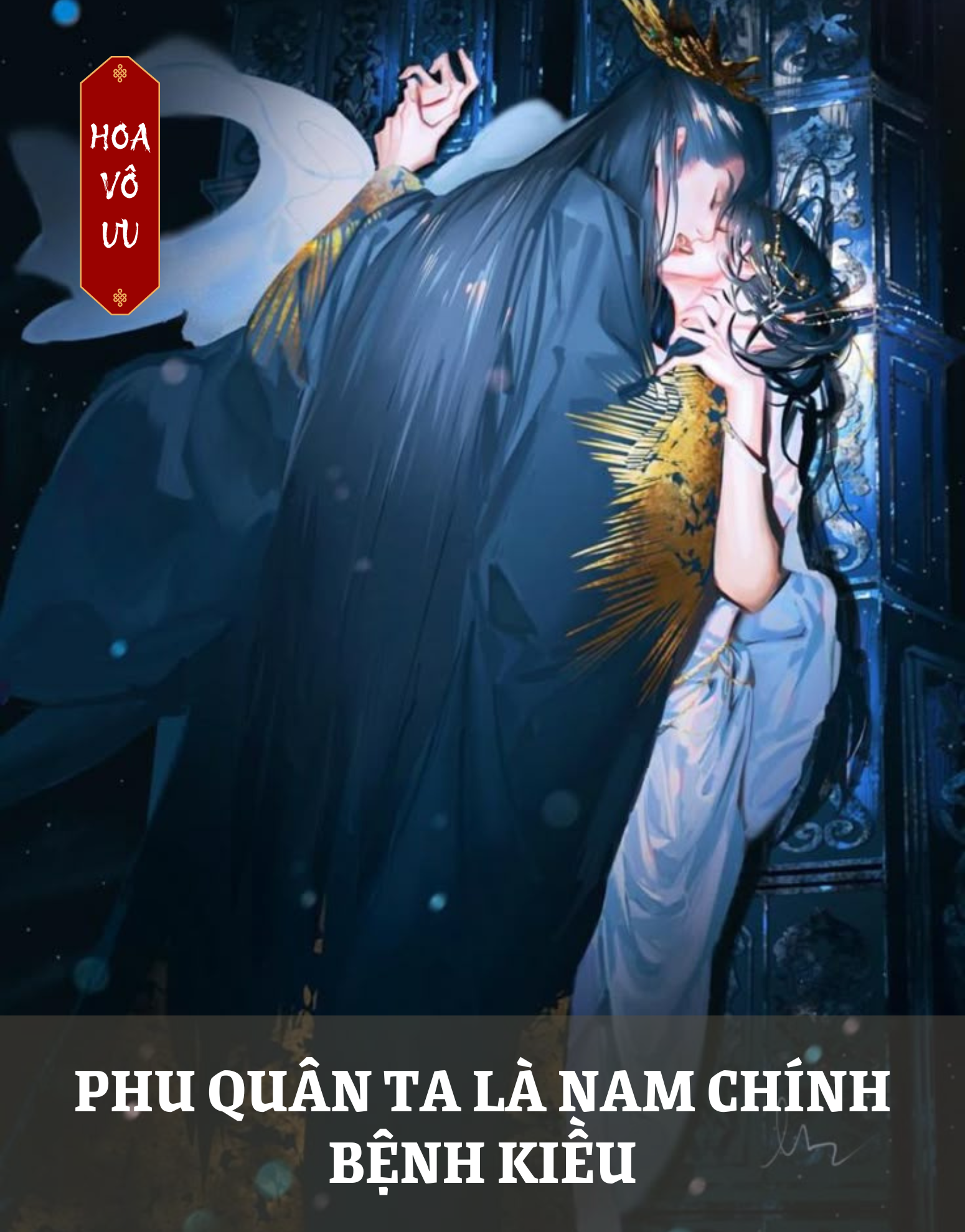 PHU QUÂN TA LÀ NAM CHÍNH BỆNH KIỀU
